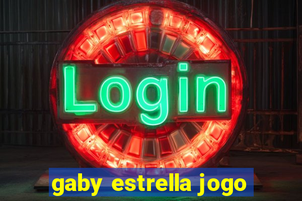 gaby estrella jogo